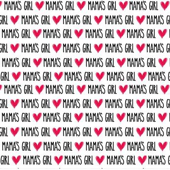 Mamas Girl - Printed Craft Cotton Poplin Fabric Quilting Patchwork